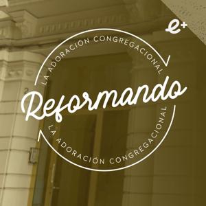 ¿Cómo REFORMAR Nuestra ADORACIÓN?