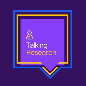 Talking Research