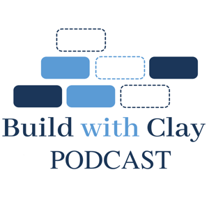 Build with Clay Podcast