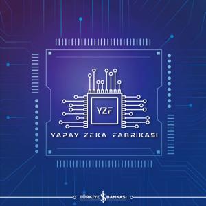 Yapay Zeka Fabrikası