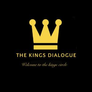 The Kings Dialogue