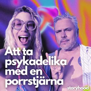 Ta psykedelika med en porrstjärna