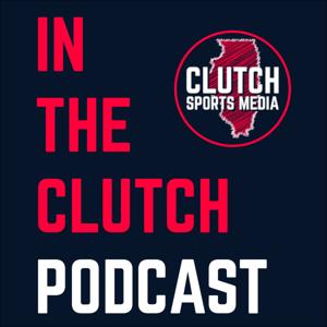 In the Clutch Podcast