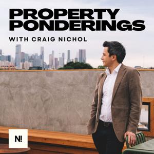 Property Ponderings with Craig Nichol