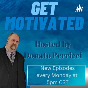 Get Motivated with Donato