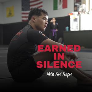 Earned in Silence