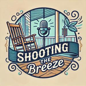 Shootin’ the Breeze