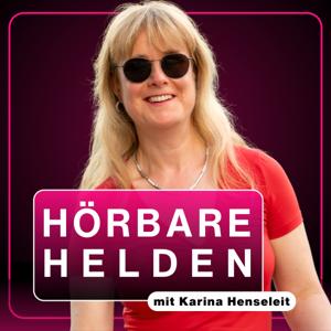 Hörbare Helden – Der Podcast über außergewöhnliche Menschen und ihre Geschichten.