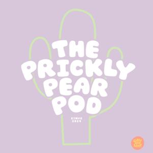 THE PRICKLY PEAR POD !