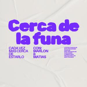 CERCA DE LA FUNA