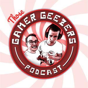 Those Gamer Geezers Video Game Podcast