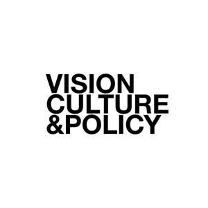 Vision, Culture and Policy