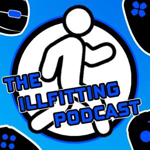 The illfitting Podcast