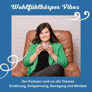 Wohlfühlkörper Vibes