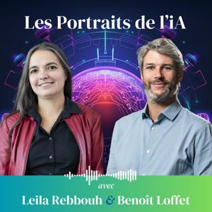 Les portraits de l'iA, avec Leila et Benoît