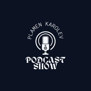 Plamen's Podcast
