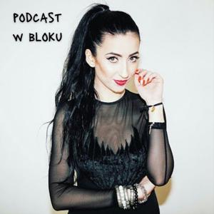 Podcast w bloku