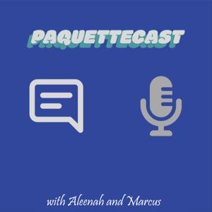 Paquettecast
