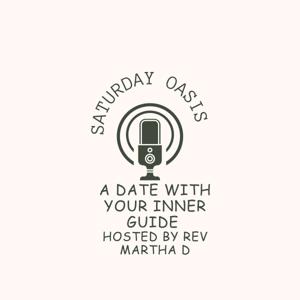 Saturday Oasis: A Date with your Inner Guide