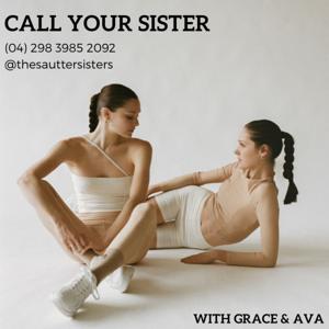Call Your Sister