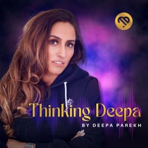 Think Deepa Podcast