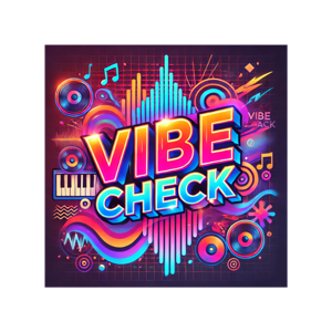 Vibe Check: Your Sonic Escape