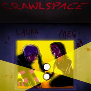 Crawlspace : An Eerie and Unexplained Podcast
