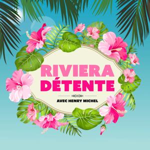 Riviera Detente