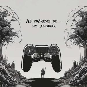 As Crónicas de ...um jogador