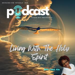 Living With The Holy Spirit