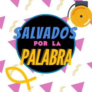 Salvados por la palabra