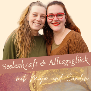 Seelenkraft & Alltagsglück