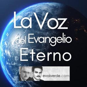 La Voz del Evangelio Eterno