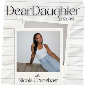 Dear Daughter Podcast