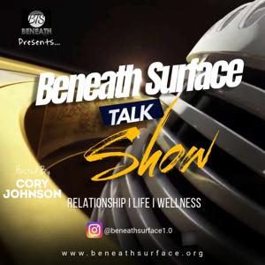 Beneath Surface Show