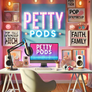 Petty Pods