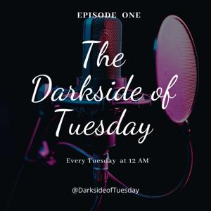 Darkside of Tuesday