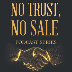 No Trust, No Sale