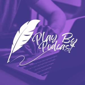 Play By Podcast