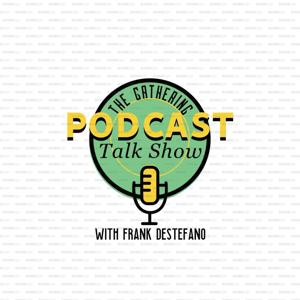 The Gathering Talk Show With Frankie