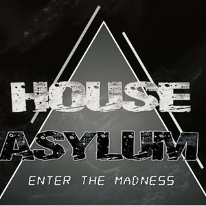 House Asylum