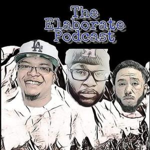 THE ELABORATE PODCAST