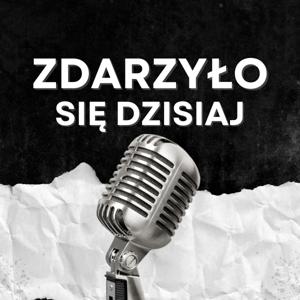 Zdarzyło się dzisiaj