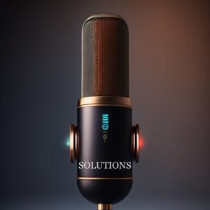 The Solutions Podcast