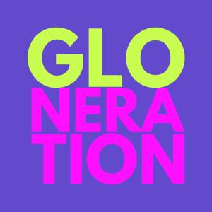 Gloneration