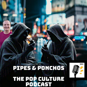 Pipes & Ponchos