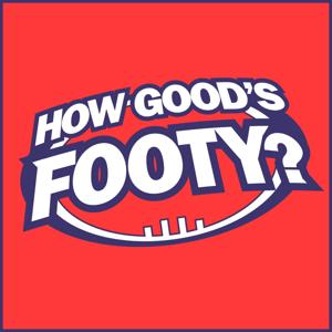 How Good's Footy? by Sanspants Radio