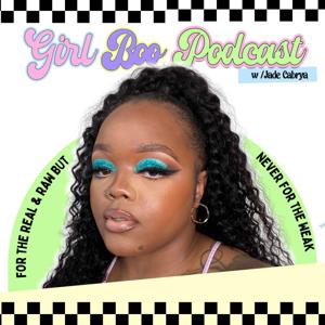 Girl Boo Podcast