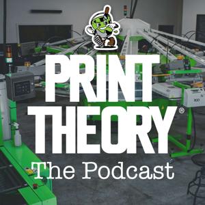 Print Theory Podcast