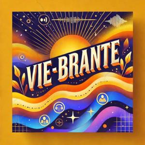 Vie-Brante ✨